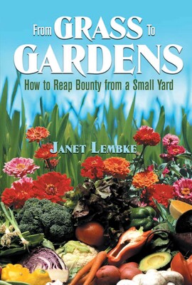 From Grass to Gardens From Grass to Gardens
