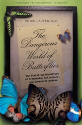 Dangerous World of Butterflies Dangerous World of Butterflies