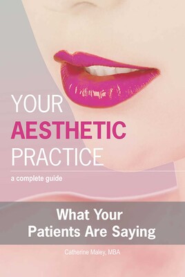 Your Aesthetic Practice Your Aesthetic Practice