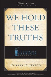 We Hold These Truths (2nd Edition) We Hold These Truths (2nd Edition)