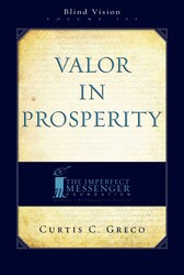 Valor In Prosperity (2nd Edition)