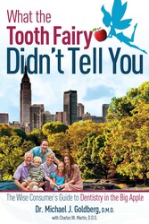What The Tooth Fairy Didn't Tell You What The Tooth Fairy Didn't Tell You