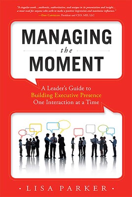 Managing the Moment (Revised 2022) Managing the Moment (Revised 2022)