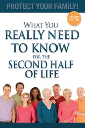 What You Really Need To Know For The Second Half Of Life