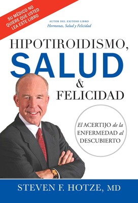 Hipotiroidismo, Salud & Felicidad Hipotiroidismo, Salud & Felicidad