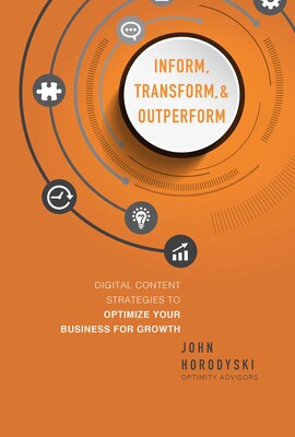 Inform, Transform & Outperform Inform, Transform & Outperform