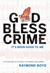 God Bless Crime God Bless Crime
