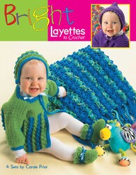 Bright Layettes to Crochet Bright Layettes to Crochet