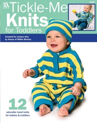 Tickle-Me Knits for Toddlers Tickle-Me Knits for Toddlers