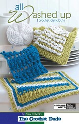 All Washed Up—9 Crochet Dishcloths All Washed Up—9 Crochet Dishcloths