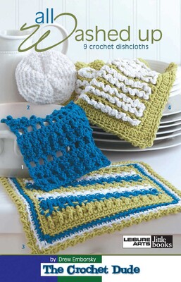 All Washed Up—9 Crochet Dishcloths All Washed Up—9 Crochet Dishcloths
