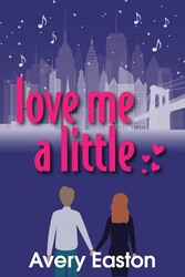 Love Me a Little Love Me a Little