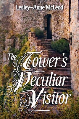The Tower's Peculiar Visitor