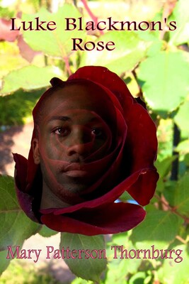 Luke Blackmon's Rose Luke Blackmon's Rose