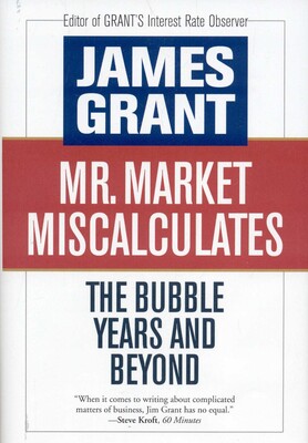 Mr. Market Miscalculates Mr. Market Miscalculates