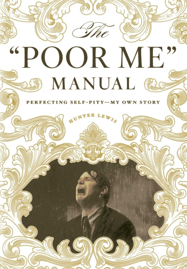 "Poor Me" Manual