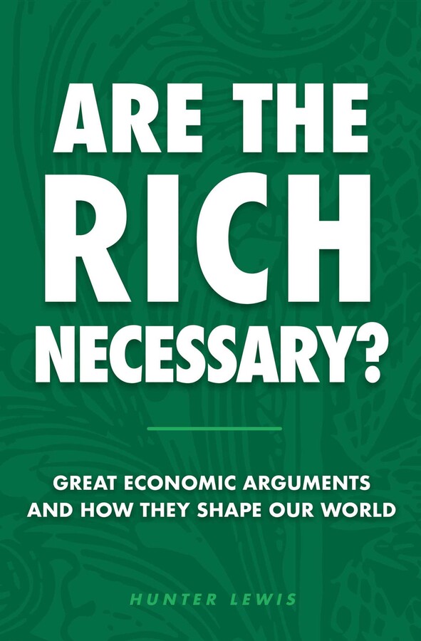 Are The Rich Necessary?