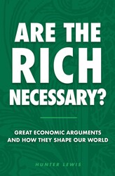 Are The Rich Necessary?