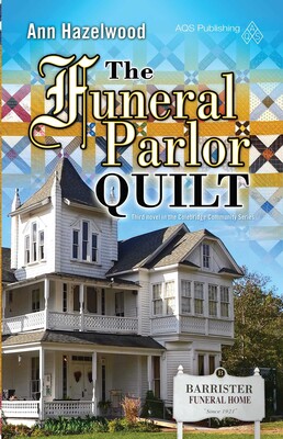 The Funeral Parlor Quilt The Funeral Parlor Quilt