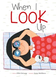 When I Look Up When I Look Up