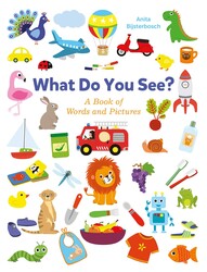 What Do You See? What Do You See?