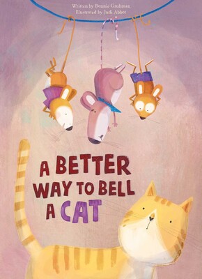 A Better Way to Bell a Cat A Better Way to Bell a Cat