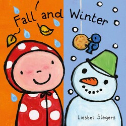 Fall and Winter Fall and Winter