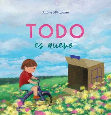 Todo es nuevo Todo es nuevo