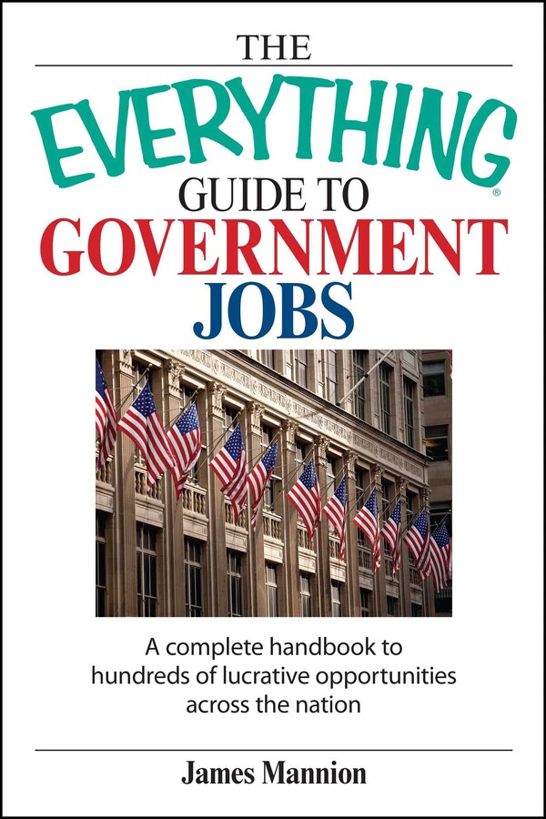 Everything Guide To Government Jobs