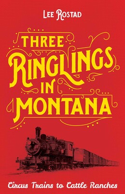 Three Ringlings in Montana Three Ringlings in Montana