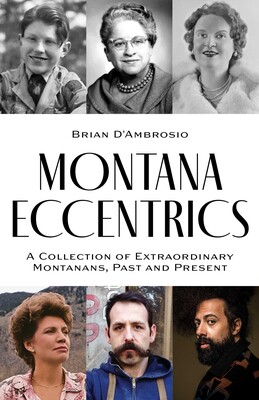 Montana Eccentrics Montana Eccentrics
