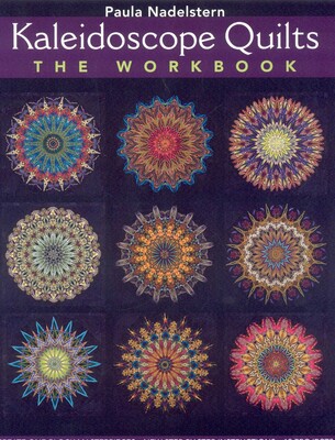 Kaleidoscope Quilt - The Workbook