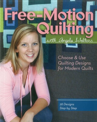 Free-Motion Quilting with Angela Walters Free-Motion Quilting with Angela Walters