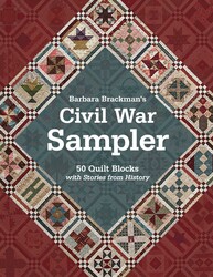Barbara Brackman's Civil War Sampler Barbara Brackman's Civil War Sampler