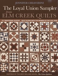 The Loyal Union Sampler from Elm Creek Quilts The Loyal Union Sampler from Elm Creek Quilts