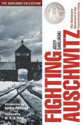 Fighting Auschwitz Fighting Auschwitz