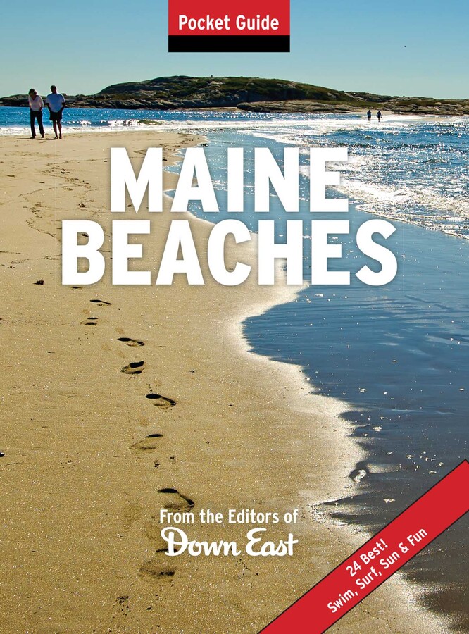 Maine Beaches Book by Publishers of Down East Official Publisher