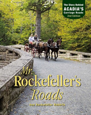 Mr. Rockefeller's Roads Mr. Rockefeller's Roads