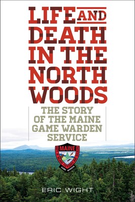 Life and Death in the North Woods Life and Death in the North Woods