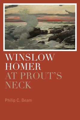 Winslow Homer at Prout's Neck Winslow Homer at Prout's Neck