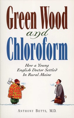 Green Wood and Chloroform Green Wood and Chloroform