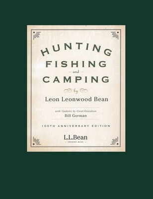 Hunting, Fishing, and Camping Hunting, Fishing, and Camping