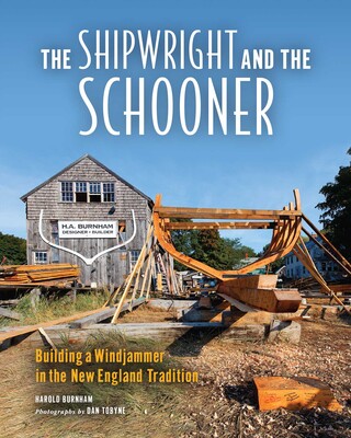 The Shipwright and the Schooner The Shipwright and the Schooner