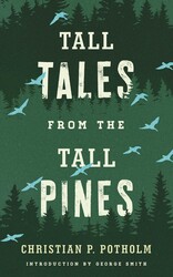 Tall Tales from the Tall Pines Tall Tales from the Tall Pines