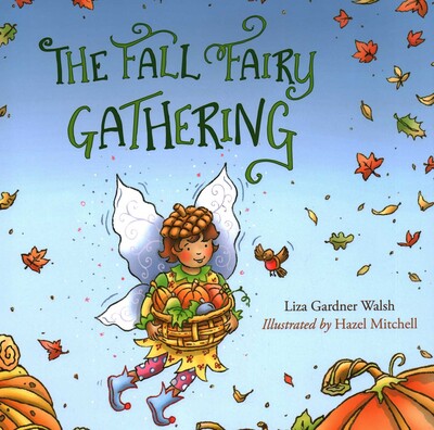 The Fall Fairy Gathering The Fall Fairy Gathering