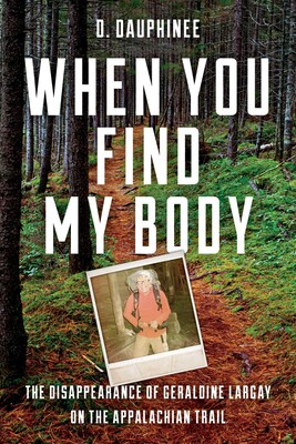 When You Find My Body When You Find My Body
