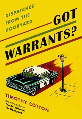 Got Warrants? Got Warrants?