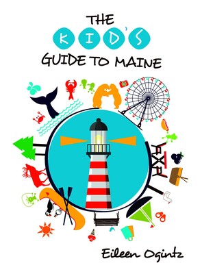 Kid's Guide to Maine Kid's Guide to Maine
