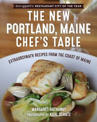 The New Portland, Maine, Chef's Table The New Portland, Maine, Chef's Table