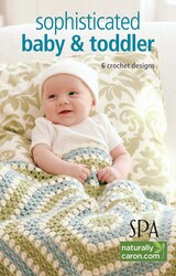 Sophisticated Babies & Toddlers—6 Crochet Designs Sophisticated Babies & Toddlers—6 Crochet Designs